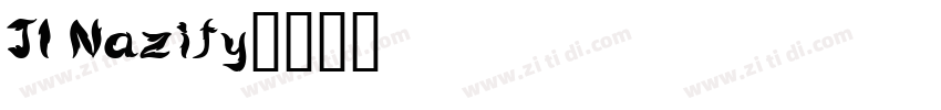 JI Nazify字体转换